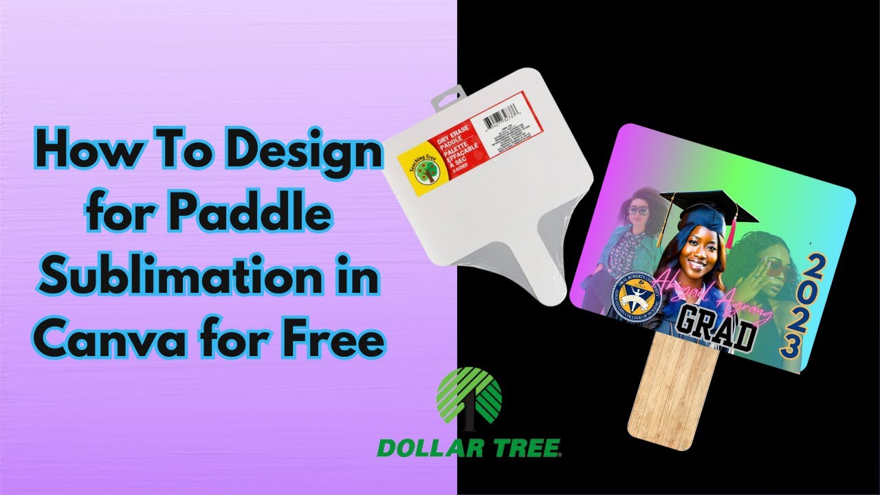 Canva Tutorial  For Beginners ~ How to design for the Dollar Tree Dry Erase Paddle in Canva