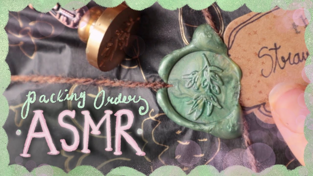 ✶ packing orders ASMR ✶ // wax seals, subtitles, whispering too idk man this one's a mess