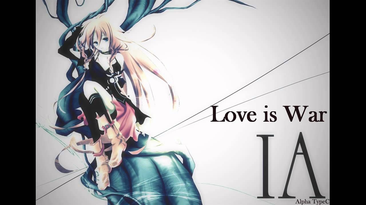 IA Alpha TypeC - Love is War