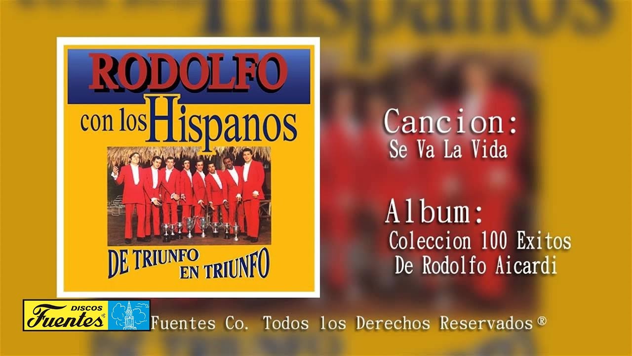 Se Va La Vida - Rodolfo Aicardi Con Los Hispanos | Discos Fuentes