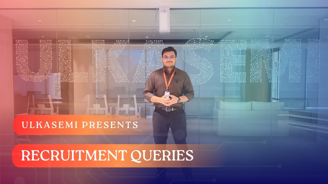ULKASEMI Vlog EP 1 - Recruitment Queries