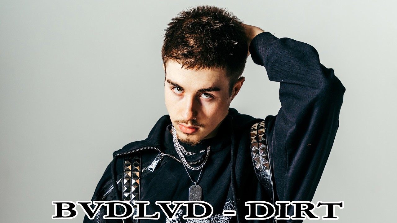 BVDLVD - Текст песни DIRT