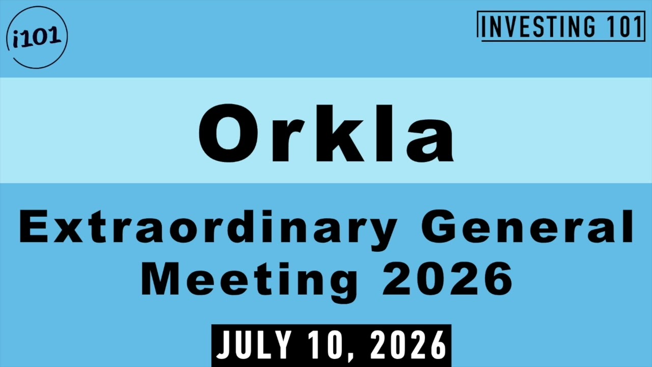 Orkla Extraordinary General Meeting 2026 | Proxy Ballots Approve Core Asset Management Proposals