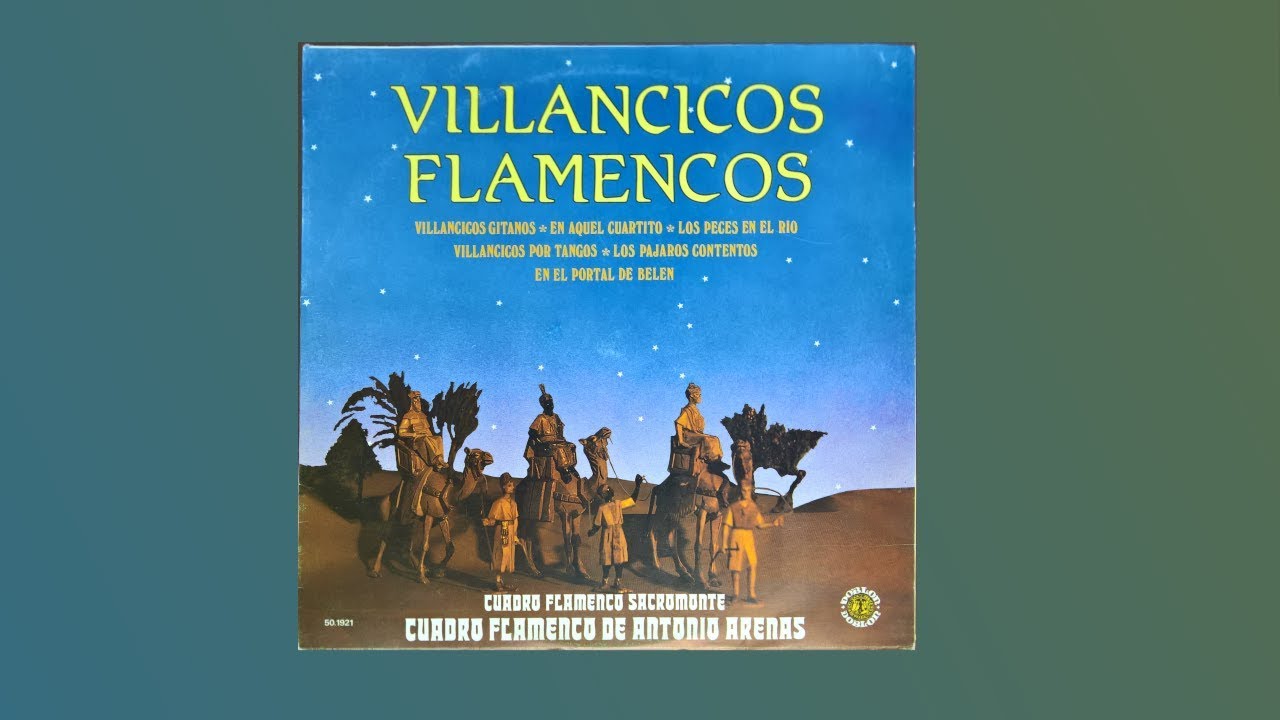 Villancicos Flamencos - 1986 - Cuadro flamenco Sacromonte y de Antobio Arenas 50 1921 - LP Completo