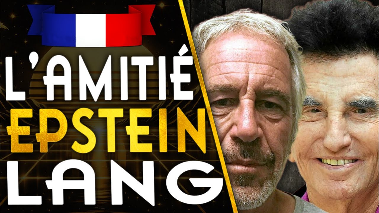 🇫🇷DOSSIERS EPSTEIN - L'AMITI&Eacute; JEFFREY & JACK LANG