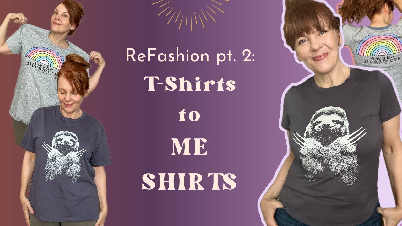 Altering T-Shirts to Fit:  Refashion pt. 2 | 24 March 2023 | #sewing #refashion #upcycling