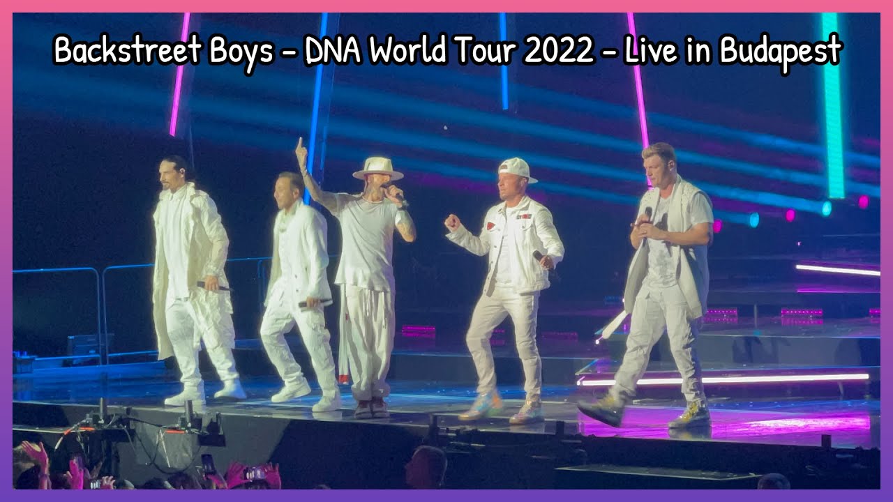 Backstreet Boys - DNA World Tour 2022 - Budapest (full concert)