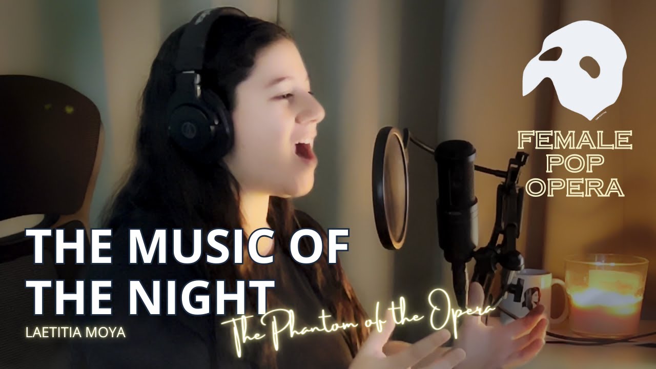 The Music Of The Night - Phantom Of The Opera - Female Cover by Laetitia Moya