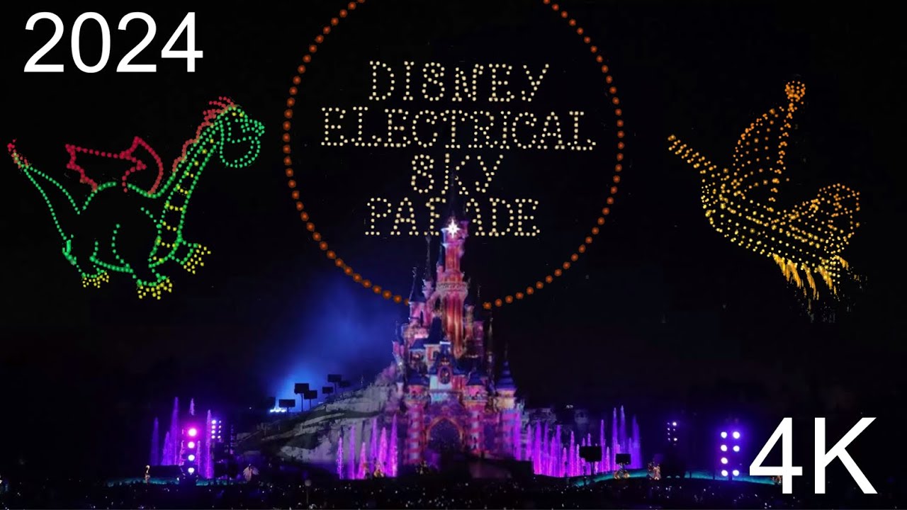 [4K] NEW Disney Electrical Sky Parade - Drone Show Disneyland Paris 2024