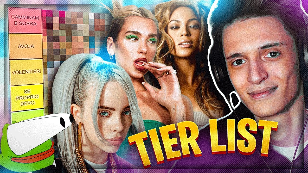 LA TIER LIST DELLE CANTANTI PIÙ BELLE