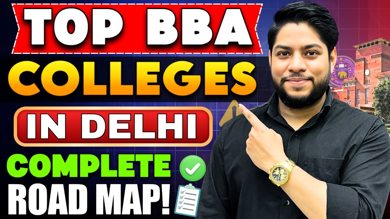 Top BBA Government Colleges in Delhi Admission Process with Fees Seats placements
