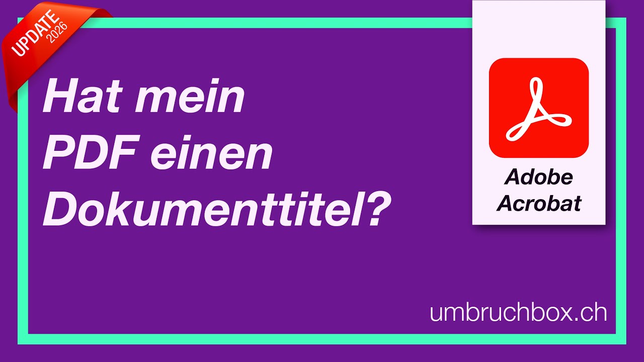 Hat mein PDF einen Dokumenttitel? (Update 2026)