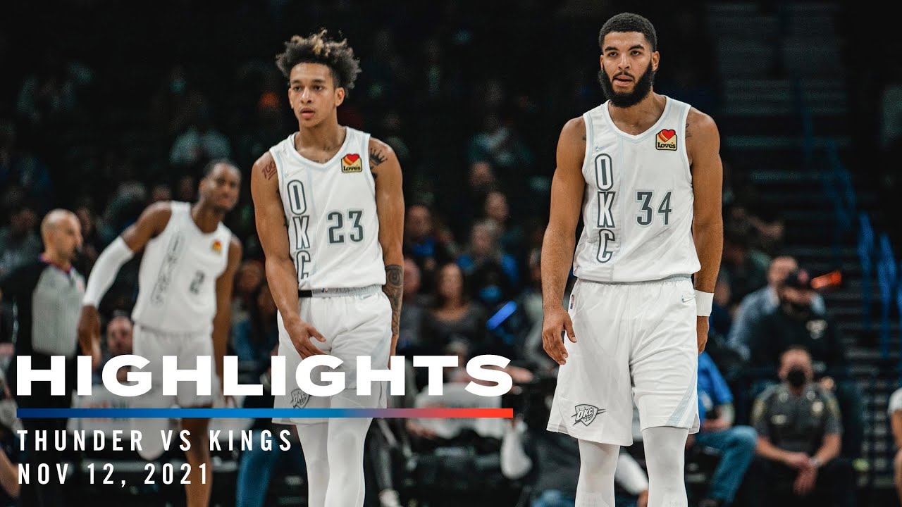 Highlights | Thunder vs Kings 11/12/2021