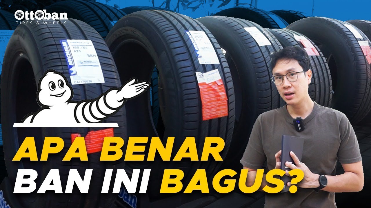 JANGAN GANTI BAN MOBIL SEBELUM NONTON VIDEO INI! APA BENAR BAN MICHELIN BAGUS?