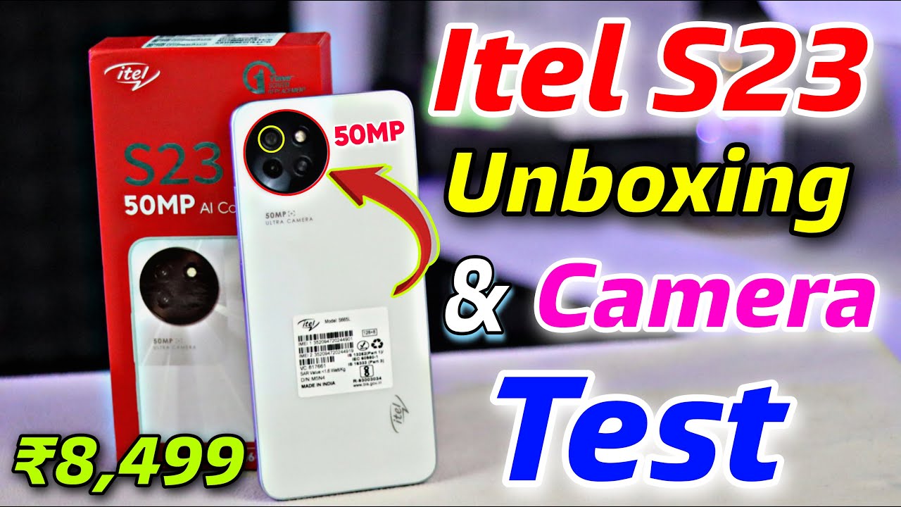 Itel S23 Unboxing || Itel S23 First Color Changing Phone Under ₹8,499💥