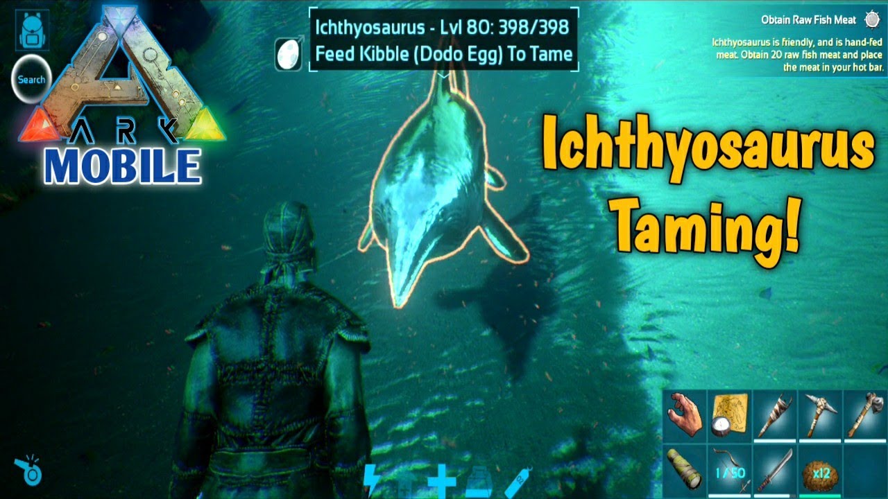 Ark Mobile Ichthyosaurus Taming (Pursuit: Tame Ichthyosaurus) | Tame Ichthyosaurus Ark Mobile