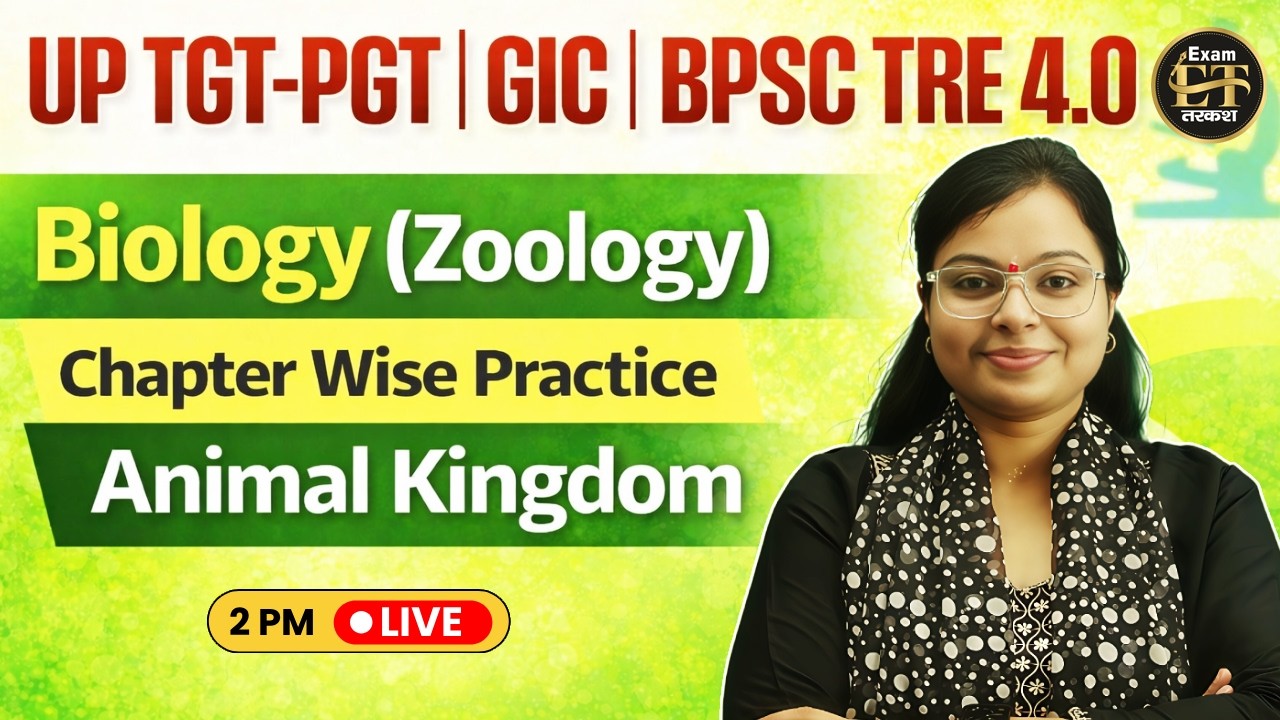UP TGT-PGT | GIC | BPSC TRE 4.0 Biology Animal kingdom Chapter Wise Practice-6 | By Siddhi Ma’am