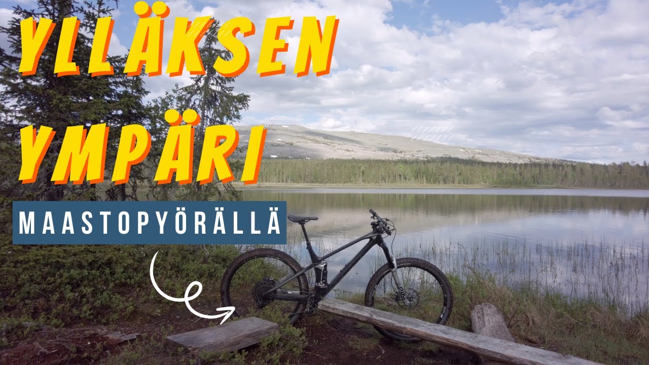 Ylläksen ympäri maastopyörällä