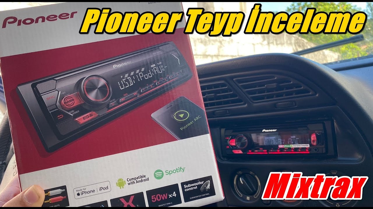 Pioneer MVH-S125UI Mixtrax Oto Teyp İnceleme