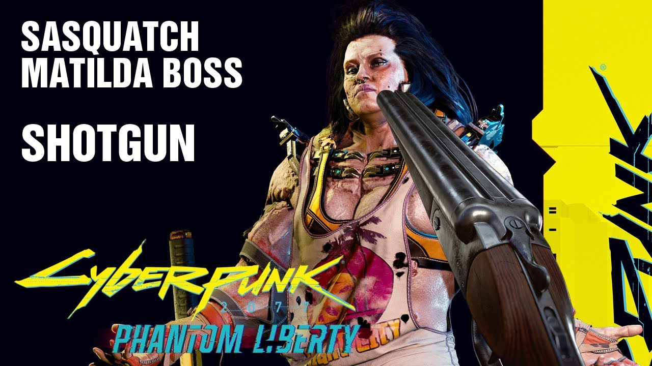 CYBERPUNK 2077 2.0 - SASQUATCH (MATILDA) BOSS FIGHT - SHOTGUN