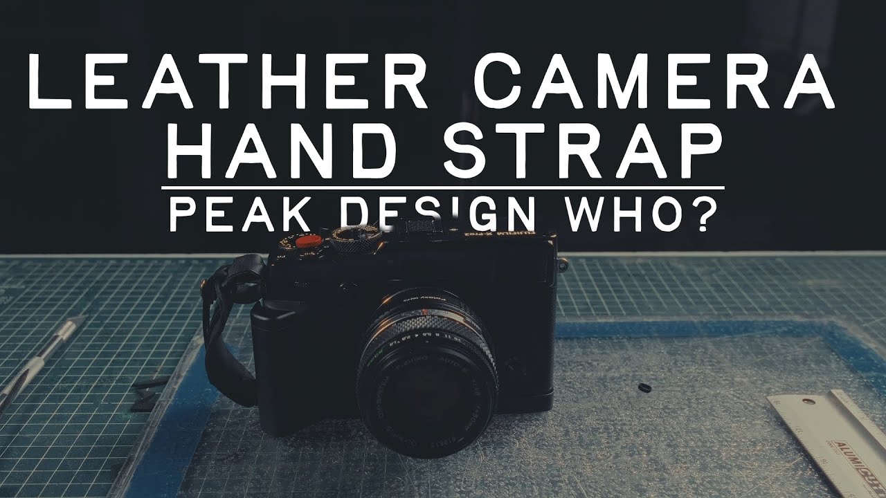 Leather Camera Hand Strap - DIY Leather Camera Strap with Plans