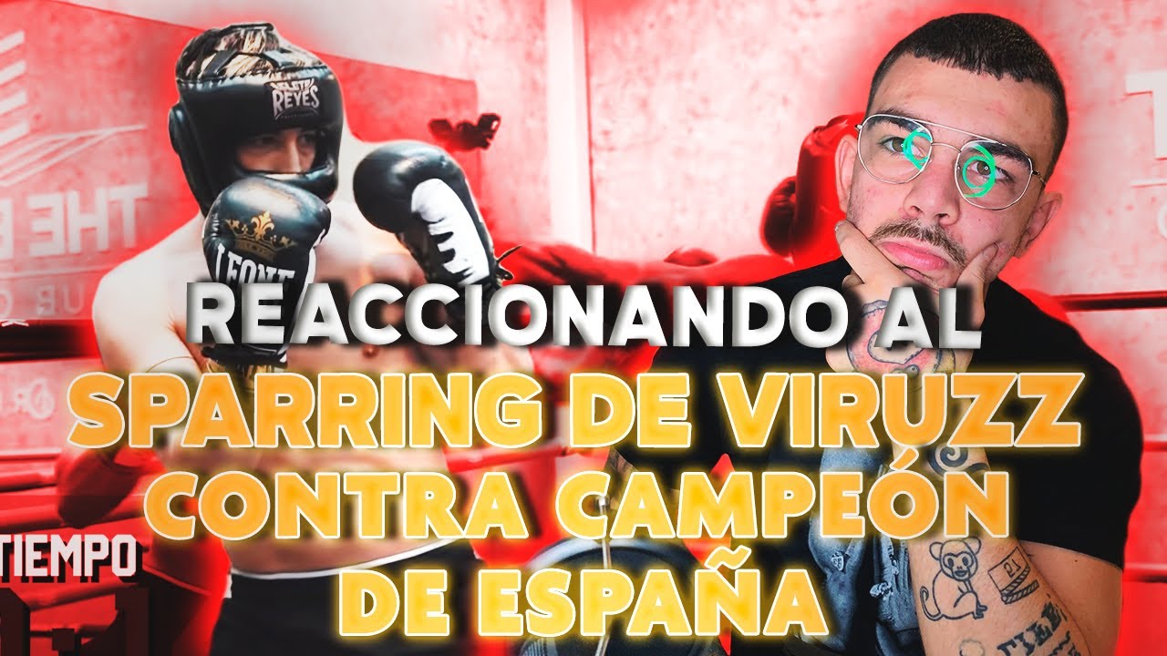 BOXEADOR PROFESIONAL REACCION a BYVIRUZZ BOXEANDO con el CAMPEÓN de ESPAÑA