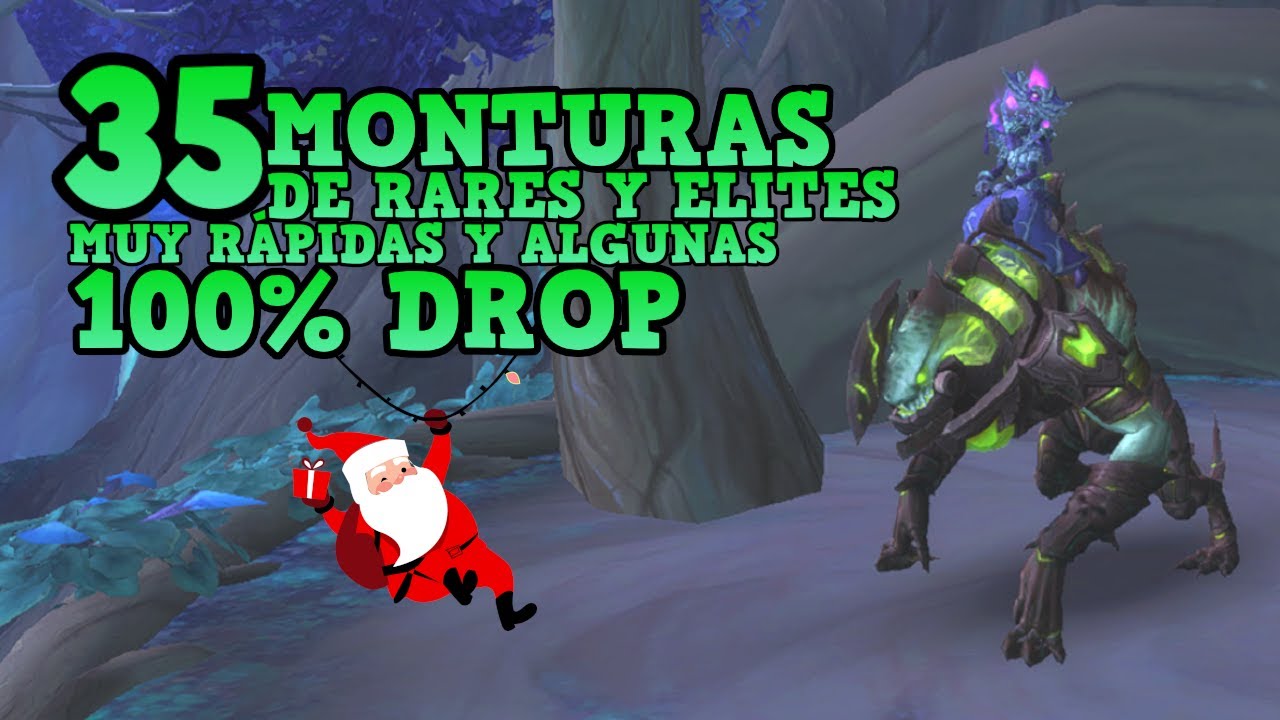 🎅 35 MONTURAS DE RARES Y ÉLITES 🎁 FARMEO MUY FÁCIL (Algunas 100%)