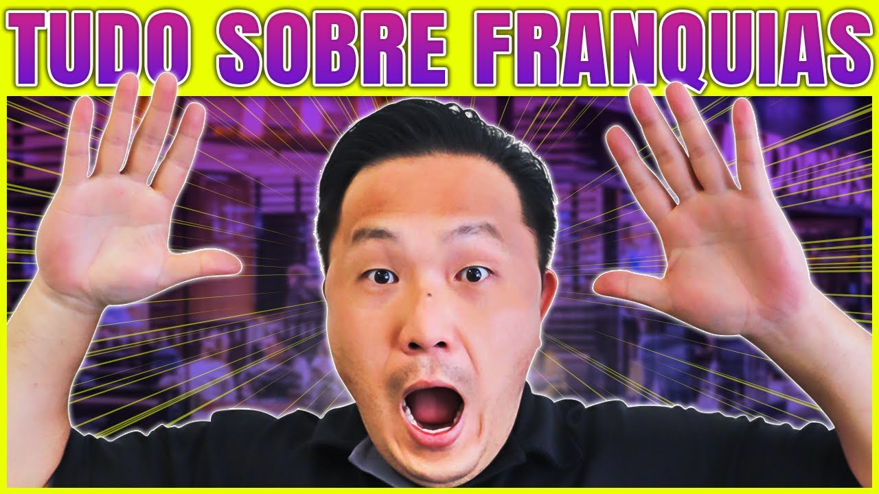 COMO FUNCIONA uma FRANQUIA? 🤔 Como ESCOLHER a FRANQUIA ideal para voc&ecirc;? 🤑