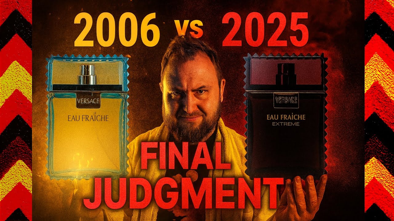 Versace Man Eau Fraiche (2006) VS Versace Man Eau Fraiche Extreme  (2025)