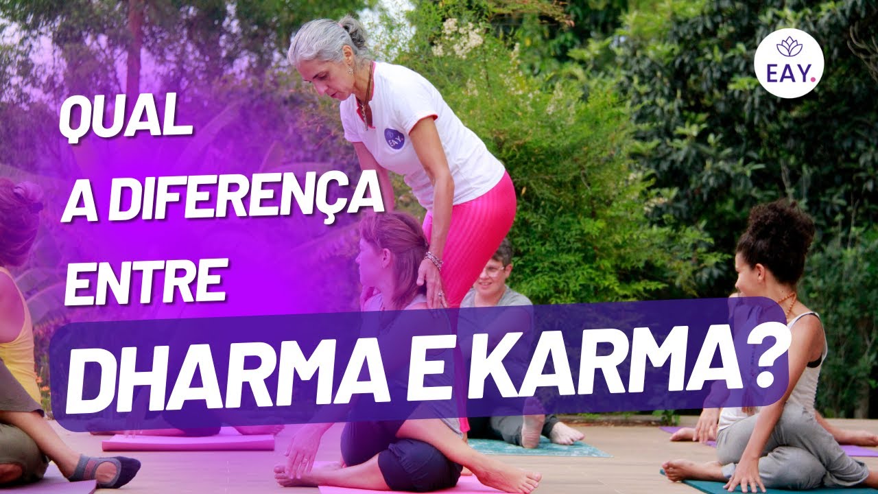 Qual a diferen&ccedil;a entre Dharma e Karma?