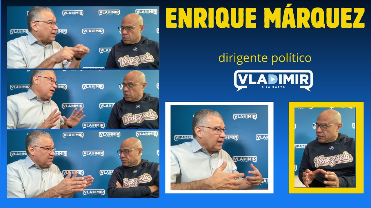 Vladimir a la Carta con Enrique Márquez, ex preso político.
