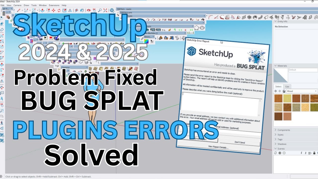 How to Fix Bug Splat Problems in SketchUp 2024 and 2025 (Plugins, Crashes, and Errors)
