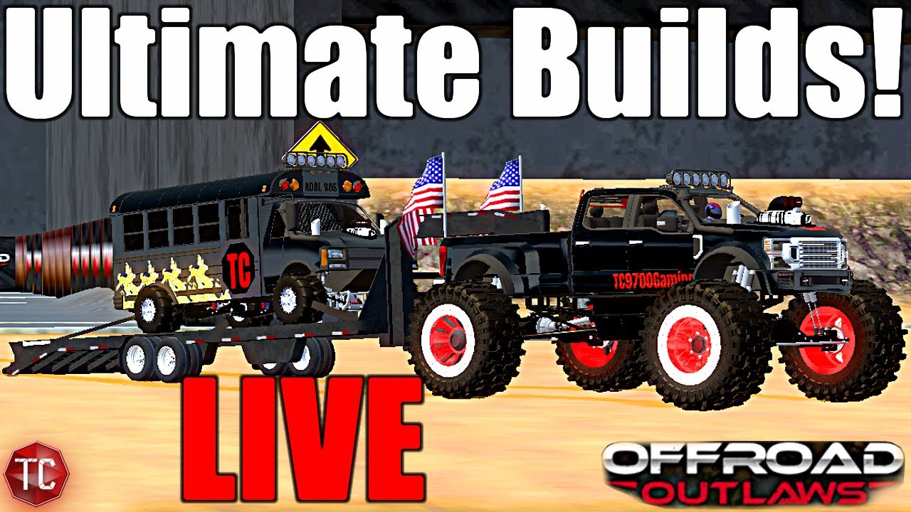 OffRoad Outlaws LIVE: ULTIMATE BUILDS, TRUCK MEETS, GOLD, NEW MAPS, & MORE!