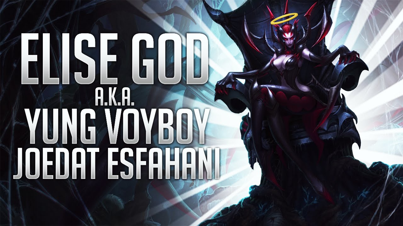Voyboy LoL Stream Highlights #17: Elise GOD aka YUNG VOYBOY
