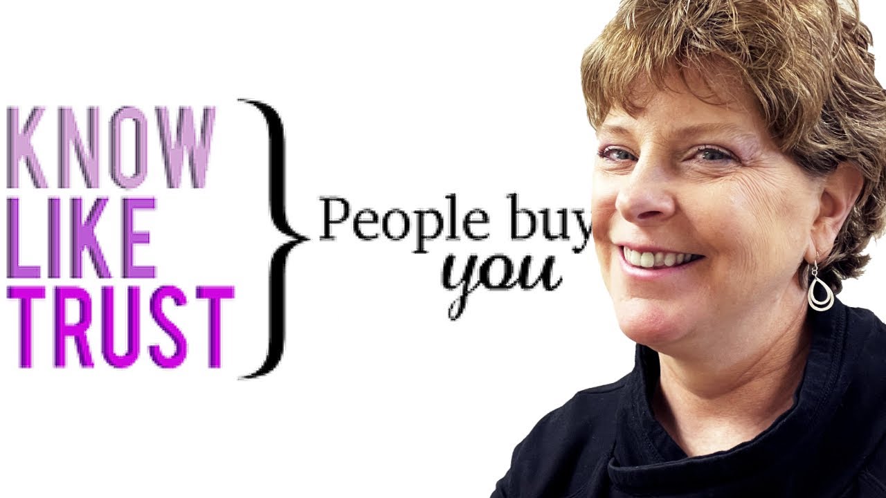 The KNOW, LIKE, TRUST, Factor (How to Accelerate)