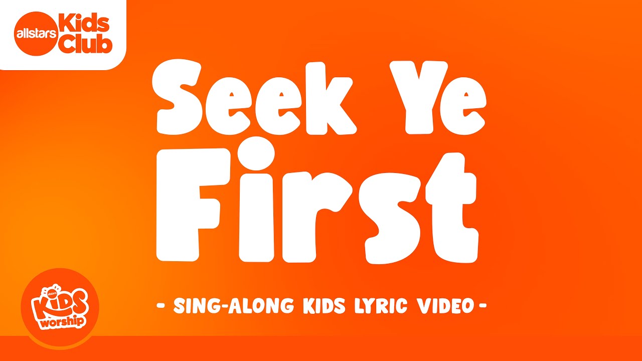 Seek Ye First | 🔆 Sing-along Kids Worship Video with Kids Choir #blessed #sundayschool