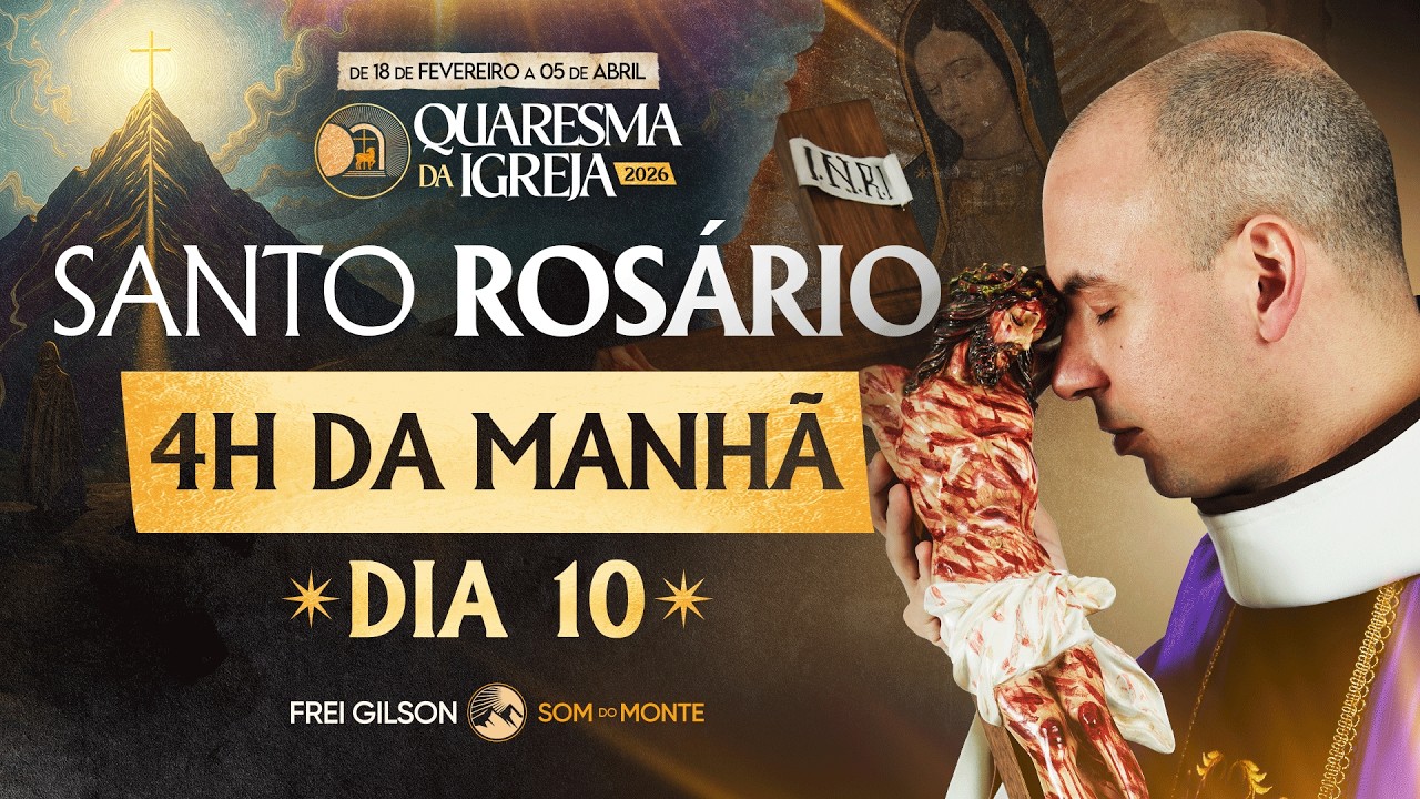 Santo Rosário | 10° Dia | Quaresma 2026 | 28/02 | 03:40 | Live Ao vivo