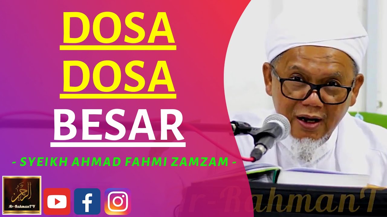 Syeikh Fahmi Zamzam - DOSA DOSA BESAR