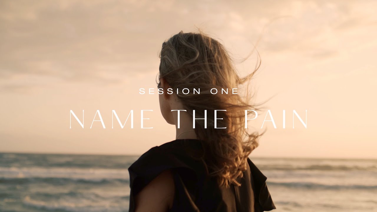 Building a Resilient Life | Session 1: Name the Pain | Bible Study with Rebekah Lyons