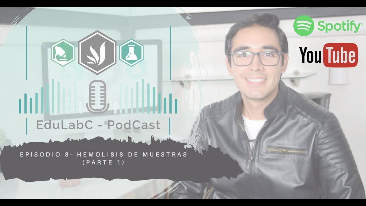 Episodio 3 - Hemólisis en muestras sanguíneas