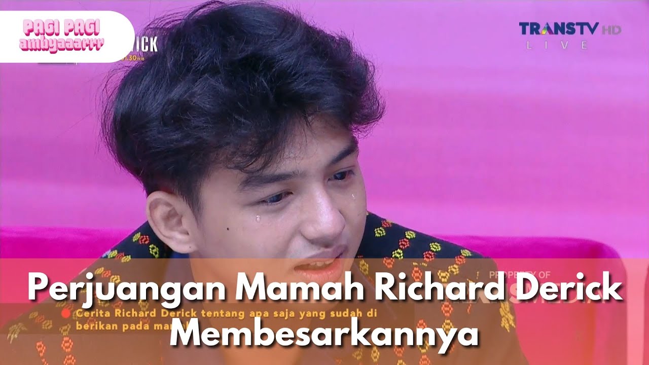 Perjuangan Mamah Richard Derick Membesarkannya - PAGI PAGI AMBYAR (25/2/25) P3