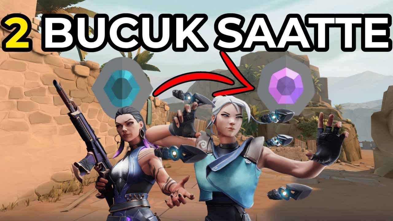2.5 saatte Plattan Nasıl Çıkılır ? - Valorant (Anlatımlı)