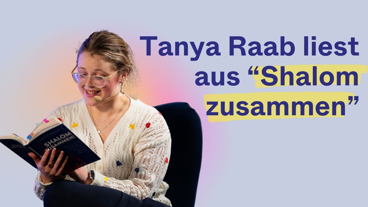 Buchvorstellung „Shalom zusammen!“ mit Tanya Raab und Margarethe Neubauer