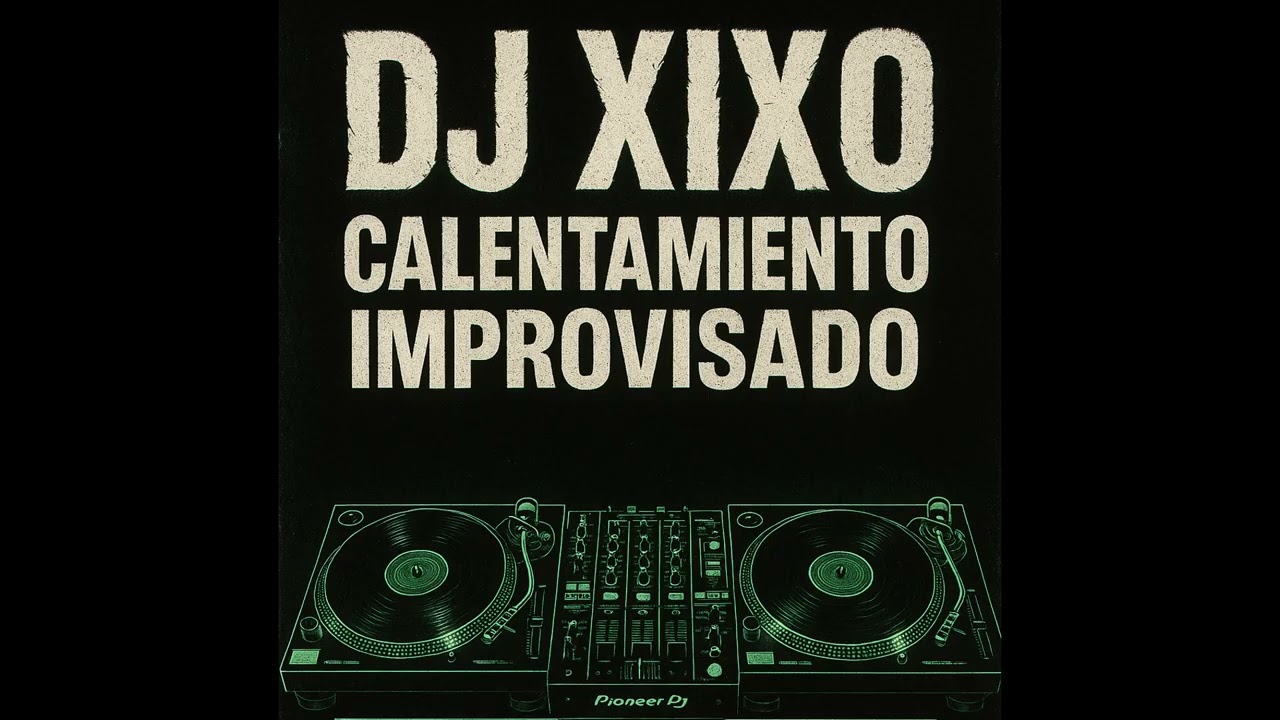 Xixo @ Calentamiento Improvisado 09/05/2025