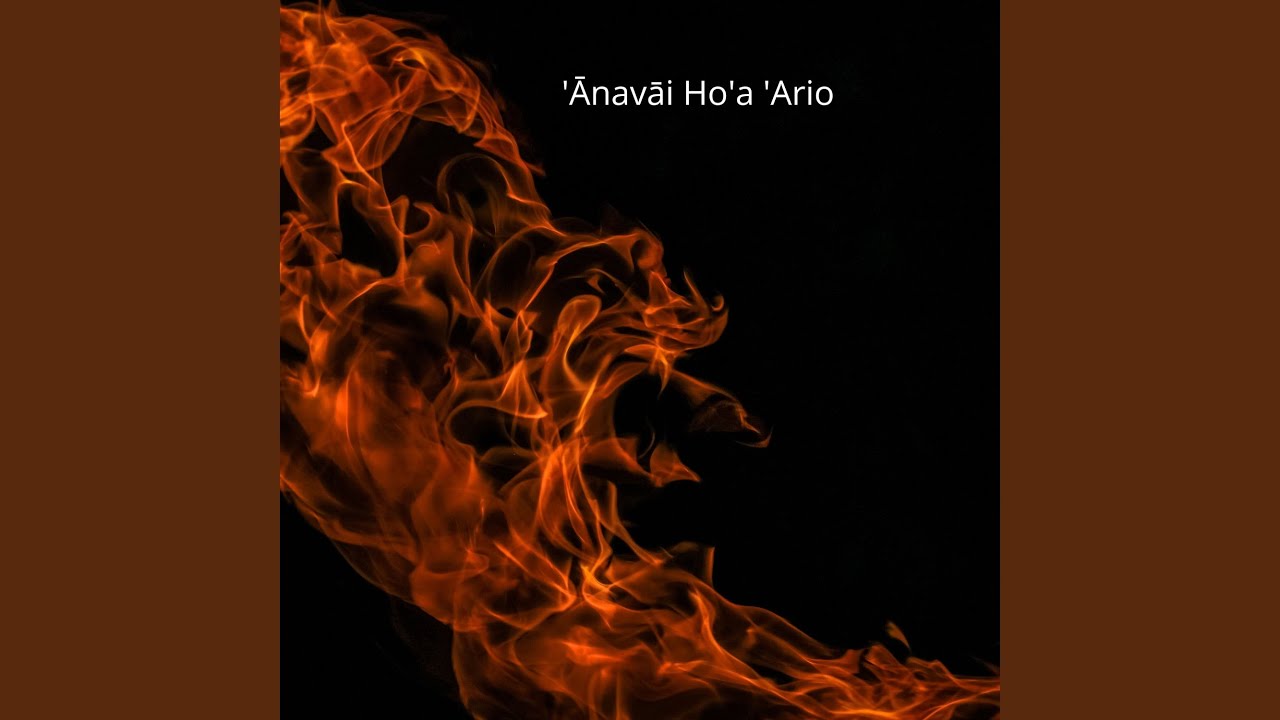 'Ānavāi Ho'a 'Ario