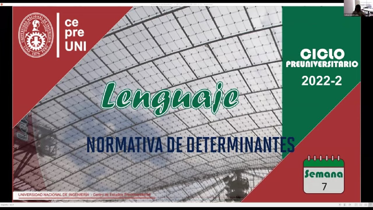 CEPRE UNI 2022-2 | LENGUAJE | NORMATIVA DE DETERMINANTES | SEMANA 7