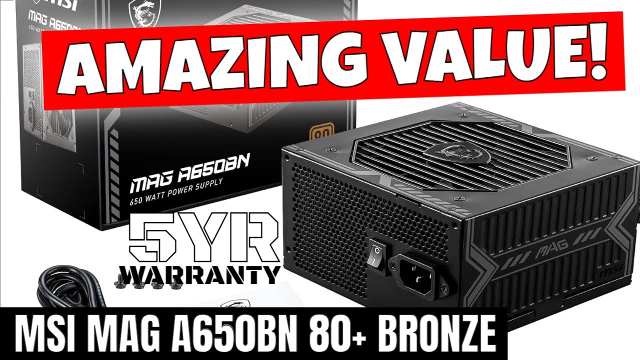BEST Budget PC Power Supply MSI MAG A650BN  80+ Bronze 5 Year Warranty