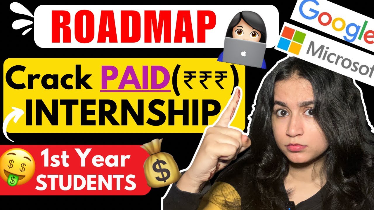 I cracked 💸 INTERNSHIP 🤑 in 1st Year of college (MY ROADMAP)