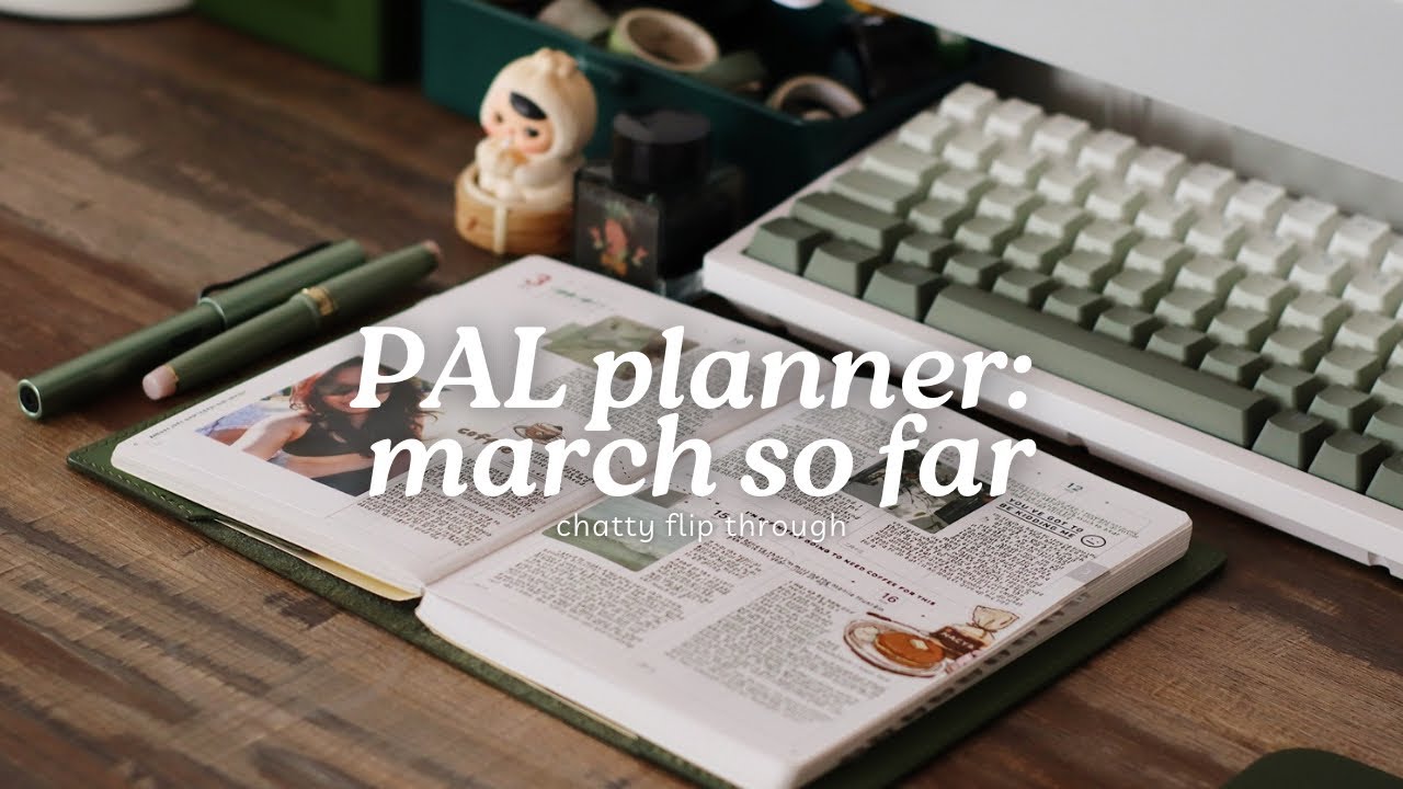 2025 PAL Planner March So Far