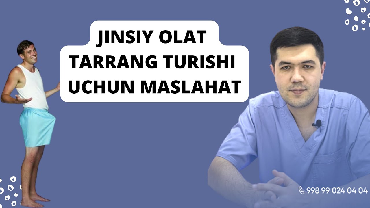 Jinsiy olat tarrang turishi uchun maslahat | Murojaat uchun: 785557717